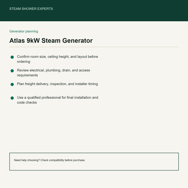 Atlas 9kW Steam Generator pre-install planning checklist